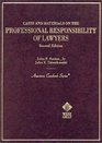 Cases and Materials on Professional Responsibility for Lawyers