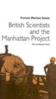 British Scientists And The Manhattan Project