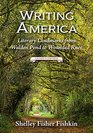 Writing America Literary Landmarks from Walden Pond to Wounded Knee