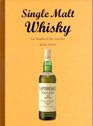 SINGLE MALT WHISKEY DAS HANDBUCH FR GENIEBER