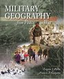 Military Geography From Peace to War