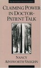 Claiming Power in DoctorPatient Talk