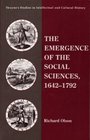 The Emergence of the Social Sciences 16421792