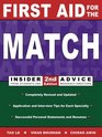 First Aid for the Match Insider Advice from Students and Residency Directors