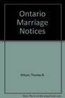 Ontario Marriage Notices