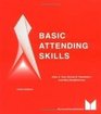 Basic Attending Skills Fourth Edition