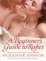 A Beginner's Guide to Rakes (Scandalous Brides)