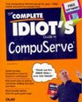The Complete Idiot's Guide to Compuserve/Book and Disk