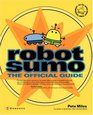 Robot Sumo The Official Guide