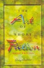 Art of Short Fiction The Brief Edition