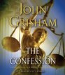 The Confession (Audio CD) (Abridged)