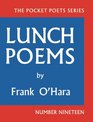 Lunch Poems Pocket Poets Series No 19