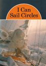 I can sail circles