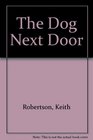 The Dog Next Door 2