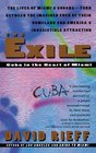 The Exile  Cuba in the Heart of Miami
