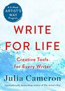 Write for Life Creative Tools for Every Writer