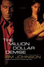 The Million Dollar Demise A Novel