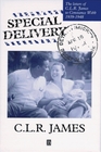 Special Delivery The Letters of CLR James to Constance Webb 19391948