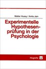 Experimentelle Hypothesenprfung in der Psychologie