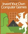 Invent Your Own Computer Games
