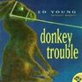 Donkey Trouble