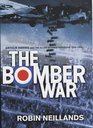 The Bomber War Arthur Harris and the Allied Bomber Offensive 19391945