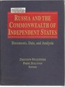 Russia and the Commonwealth of Independent States Documents Data and Analysis