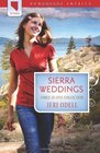 Sierra Weddings: Always Yesterday / Only Today / Until Tomorrow (Romancing America)