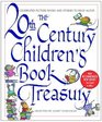 The 20thCentury Children's Book Treasury Picture Books and Stories to Read Aloud