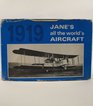 Jane's All the World's Aircraft 1919 A Reprint of the 1919 Edition of All the World's Aircraft
