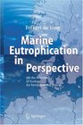 Marine Eutrophication in Perspective On the Relevance of Ecology for Environmental Policy
