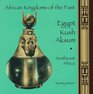 Egypt Kush Aksum Northeast Africa