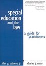 Special Education and the Law  A Guide for Practitioners