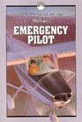 Emergency Pilot  and Other Adventure Stories From Highlights