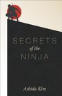 Secrets of the Ninja