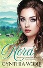 Nora a sweet mailorder bride historical western romance