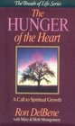The Hunger of the Heart The Call to Spiritual Growth