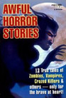 Awful Horror Stories