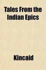 Tales From the Indian Epics
