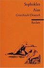 Aias Zweisprachige Ausgabe Griechisch / Deutsch