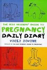 Best Friends' Guide to Pregnancy Daily Diary