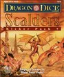 DRAGON DICE SCALDERS7