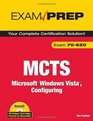 MCTS 70620 Exam Prep Microsoft Windows Vista Configuring