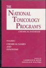The National Toxicology Program's Chemical Database Volume I