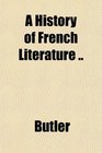 A History of French Literature