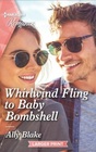 Whirlwind Fling to Baby Bombshell