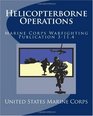 Helicopterborne Operations Marine Corps Warfighting Publication 3114