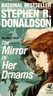 Mirror of Her Dreams (Mordant's Need, Bk 1)