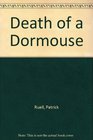 Death of a Dormouse