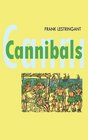 Cannibals The Discovery and Representation of the Cannibal from Colombus to Jules Verne